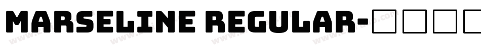 Marseline Regular字体转换